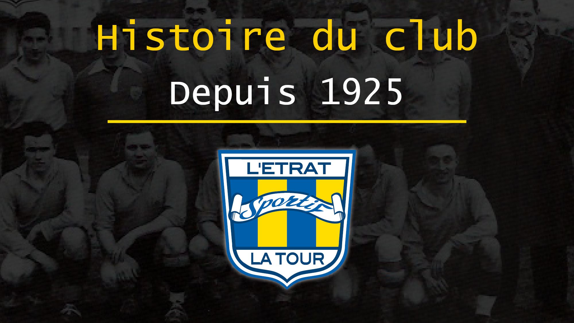Histoire du club